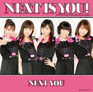 Next is you ! / Karada dake ga Otona ni Nattanjanai (Limited Type C)