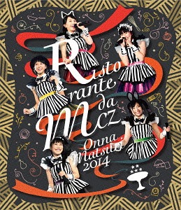 "Onna matsuri 2014 ~Ristorante da MCZ~" Live (Regular)