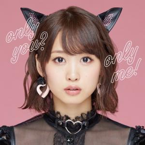 only you? only me! (CD + Blu-ray)